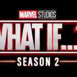 WHAT IF...? Season 2